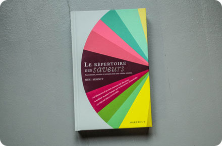 Le Répertoire des saveurs par Niki Segnit