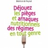 photo Déjouez les pièges et arnaques nutritionnels des régimes en tout genre