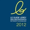 photo Guide Lebey des restaurants de Paris et sa banlieue 2012