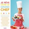 photo Je rêve d'être un grand chef