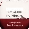 photo Le Guide de l’Alter vin de Laurent Baraou et Monsieur Septime