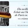 photo L'éclair au chocolat de la Maison Pradier, élu le meilleur de Paris en 2015