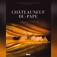 Châteauneuf-du-Pape, la quatrième dimension de Jean-Charles Chapuzet