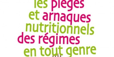 photo Déjouez les pièges et arnaques nutritionnels des régimes en tout genre