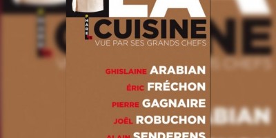 photo La cuisine vue par ses grands chefs