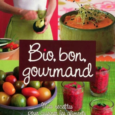Bio, bon, gourmand