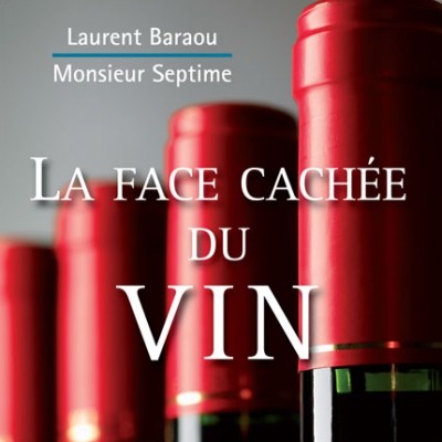 La Face cachée du vin