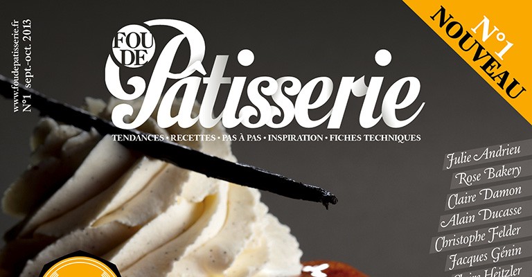 Nouveau Magazine Fou de Pâtisserie