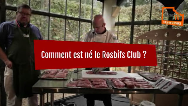 Gros plan sur le Rosbifs Club